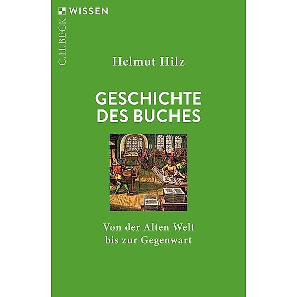 Geschichte des Buches, Helmut Hilz