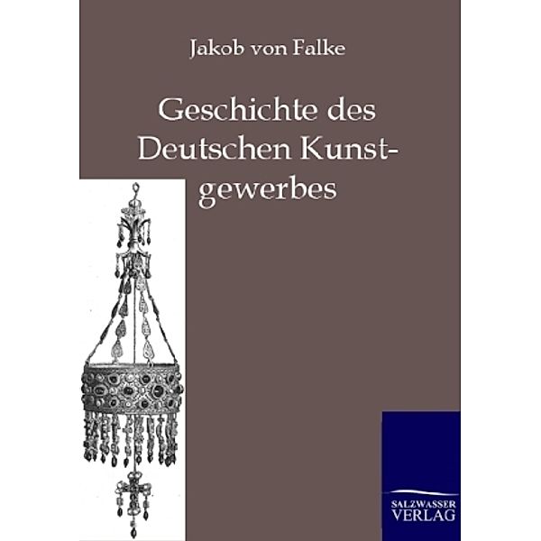 Geschichte des Deutschen Kunstgewerbes, Jakob von Falke