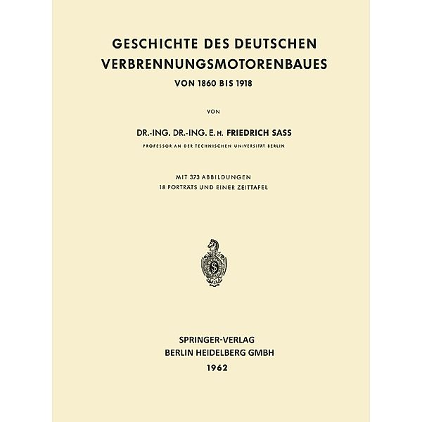 Geschichte des Deutschen Verbrennungsmotorenbaues, Friedrich Sass