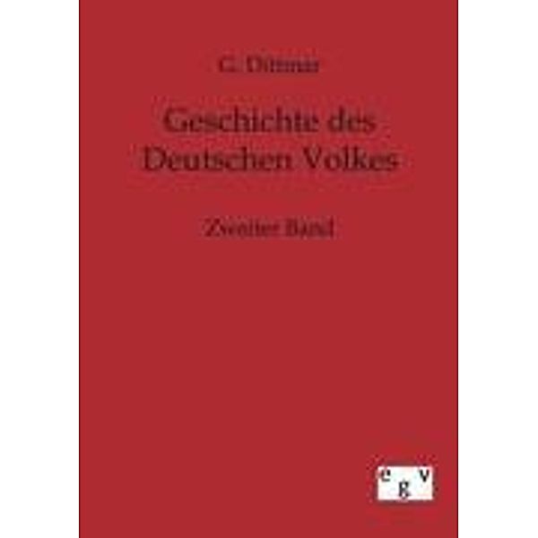 Geschichte des Deutschen Volkes, G. Dittmar