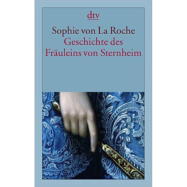 Geschichte des Fräuleins von Sternheim, Sophie von La Roche