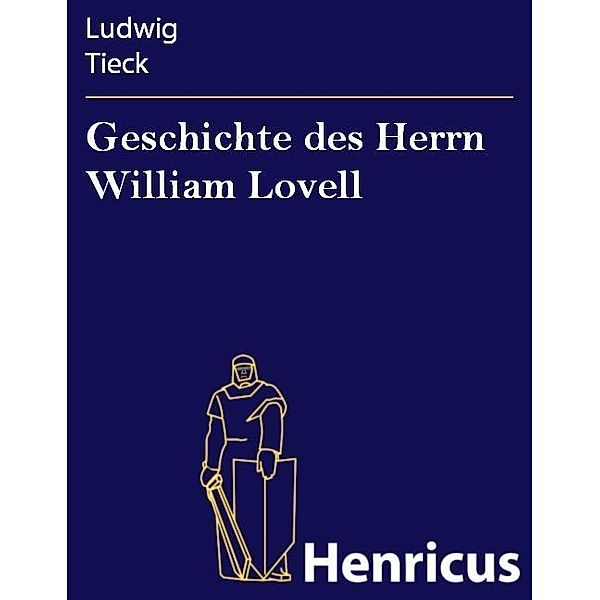 Geschichte des Herrn William Lovell, Ludwig Tieck