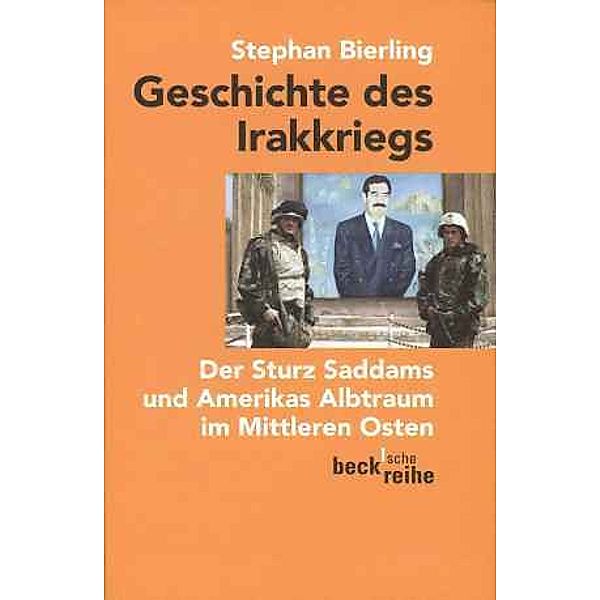 Geschichte des Irakkriegs, Stephan Bierling