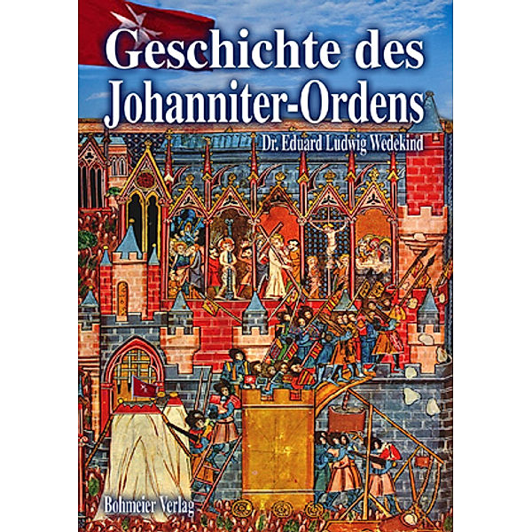 Geschichte des Johanniter-Ordens, Eduard L Wedekind