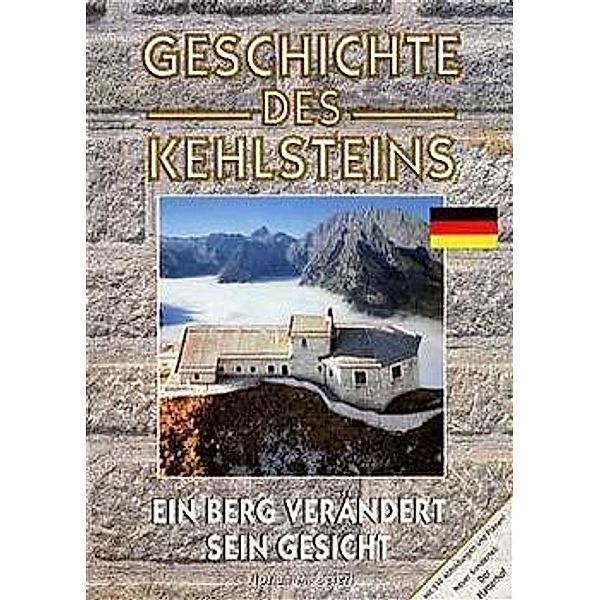 Geschichte des Kehlsteins, Florian M. Beierl