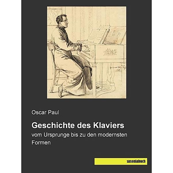 Geschichte des Klaviers, Oscar Paul