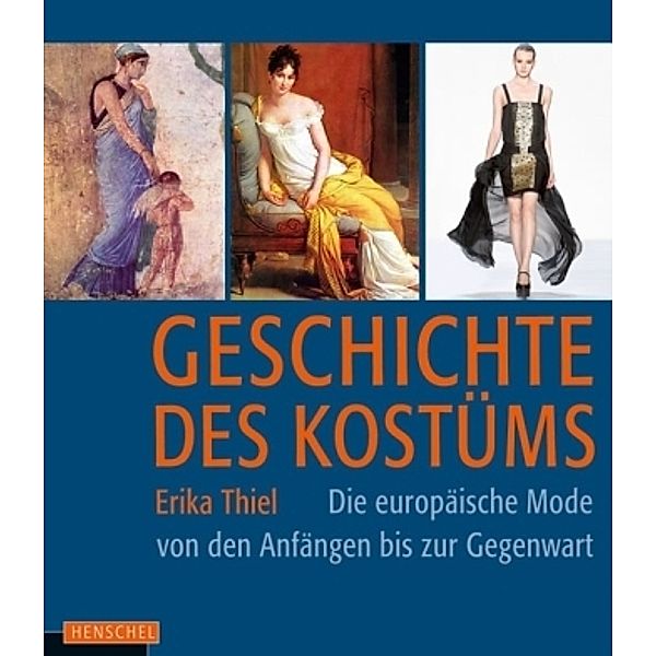 Geschichte des Kostüms, Erika Thiel