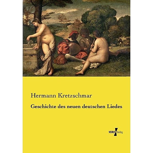 Geschichte des neuen deutschen Liedes, Hermann Kretzschmar