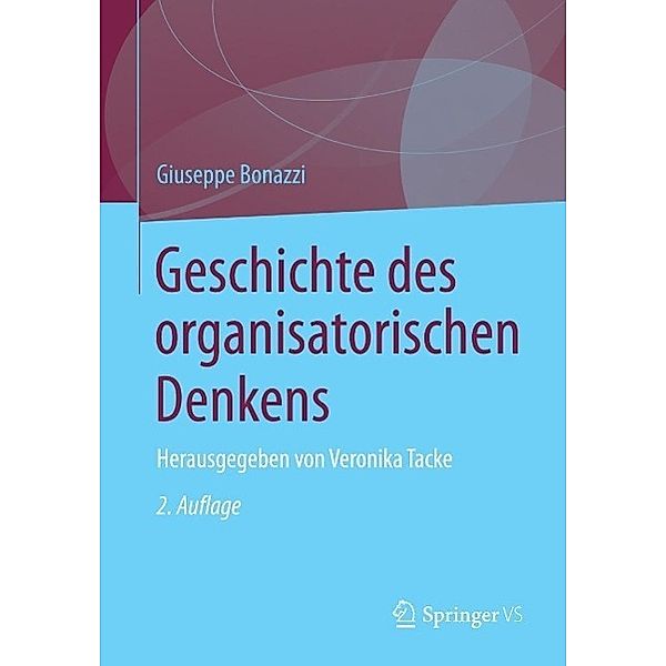 Geschichte des organisatorischen Denkens, Giuseppe Bonazzi