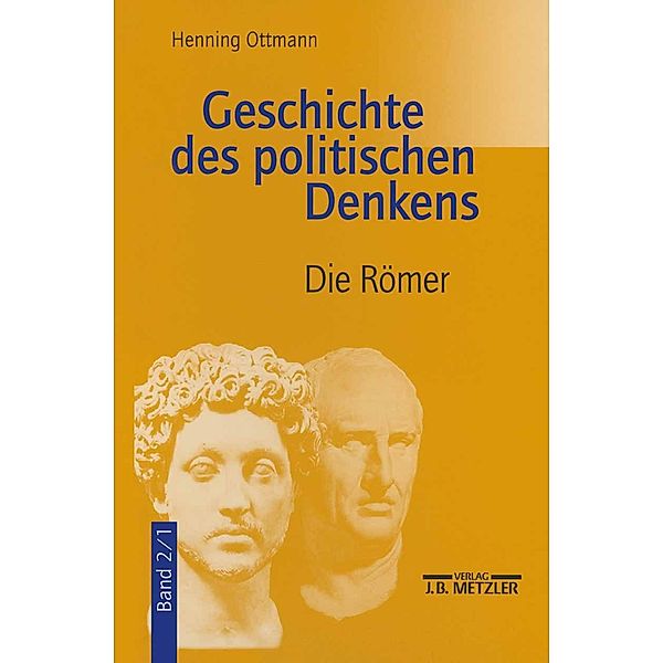 Geschichte des politischen Denkens, Henning Ottmann
