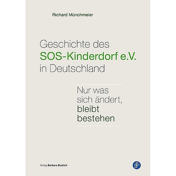 Geschichte des SOS-Kinderdorf e.V. in Deutschland, Richard Münchmeier