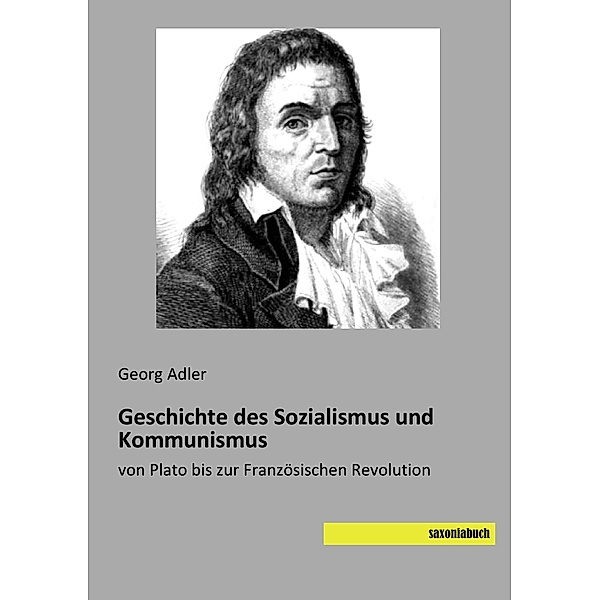 Geschichte des Sozialismus und Kommunismus, Georg Adler