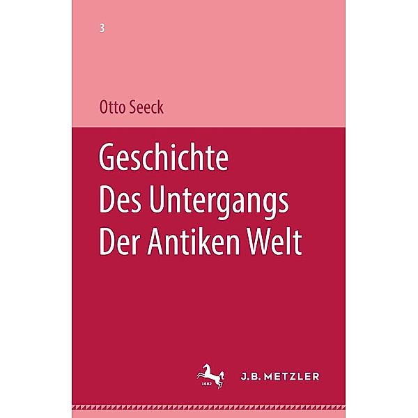 Geschichte des Untergangs der antiken Welt, Otto Seeck