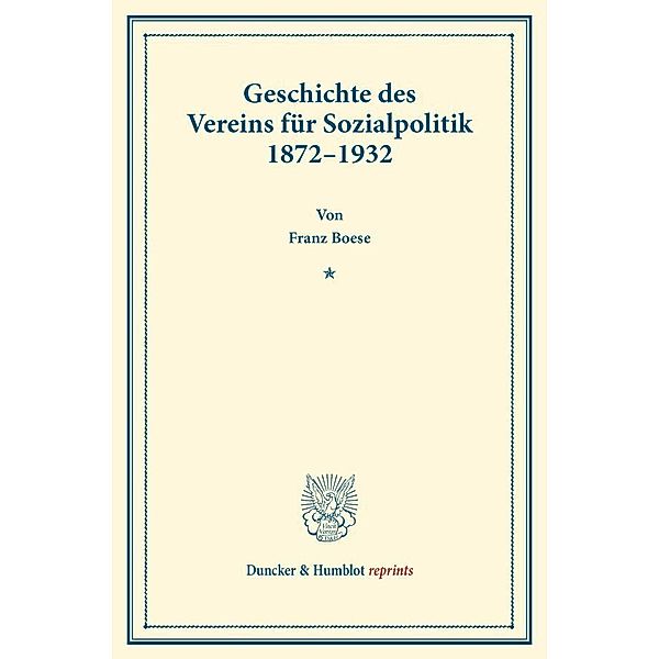 Geschichte des Vereins für Sozialpolitik 1872-1932, Franz Boese