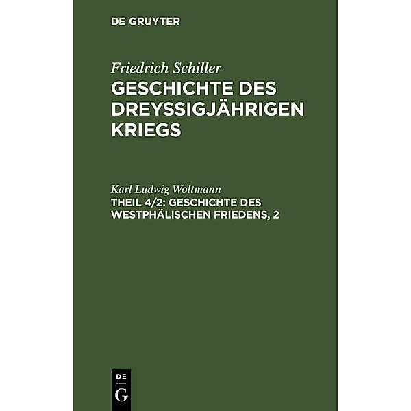 Geschichte des Westphälischen Friedens, 2, Karl Ludwig Woltmann