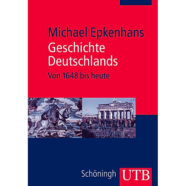 Geschichte Deutschlands, Michael Epkenhans