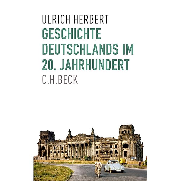 Geschichte Deutschlands im 20. Jahrhundert, Ulrich Herbert