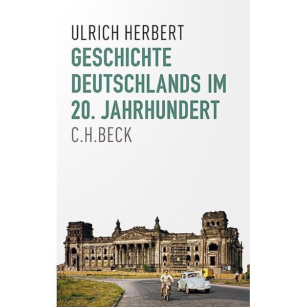 Geschichte Deutschlands im 20. Jahrhundert, Ulrich Herbert