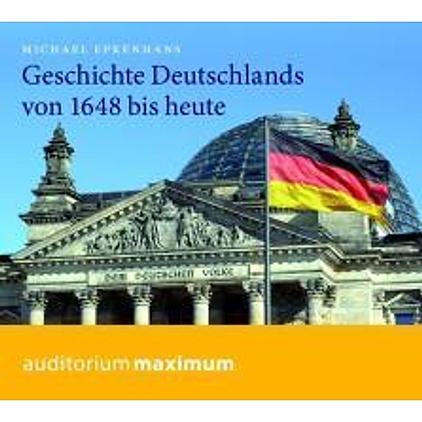 Geschichte Deutschlands von 1648 bis heute, Michael Epkenhans