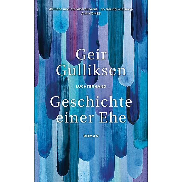 Geschichte einer Ehe, Geir Gulliksen