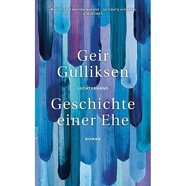 Geschichte einer Ehe, Geir Gulliksen