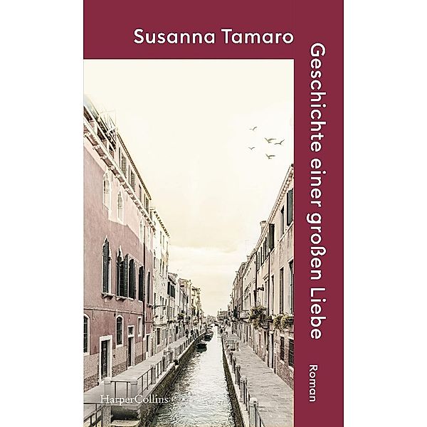Geschichte einer großen Liebe, Susanna Tamaro