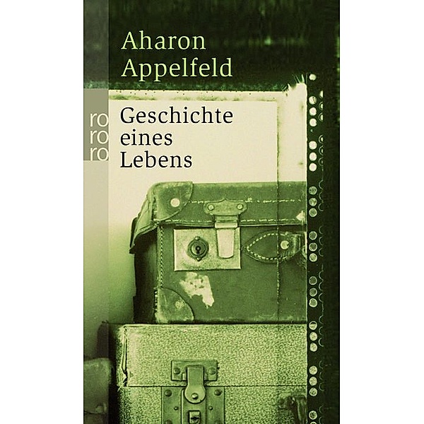 Geschichte eines Lebens, Aharon Appelfeld