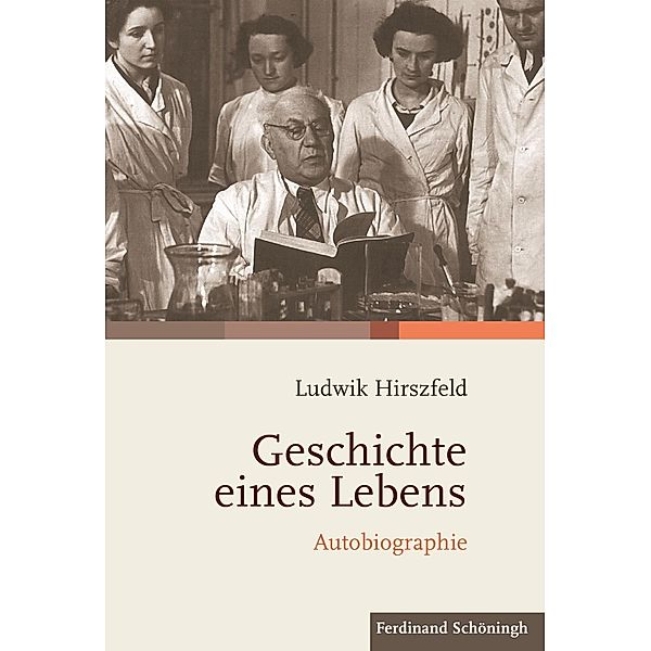 Geschichte eines Lebens, Ludwik Hirszfeld