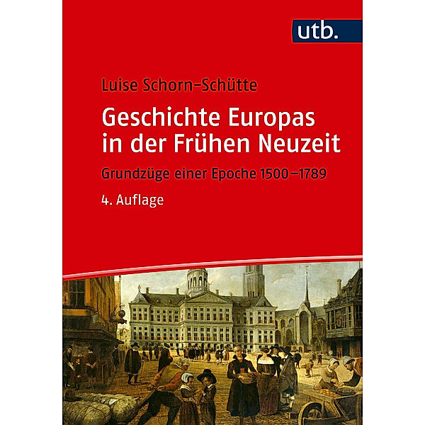 Geschichte Europas in der Frühen Neuzeit, Luise Schorn-Schütte