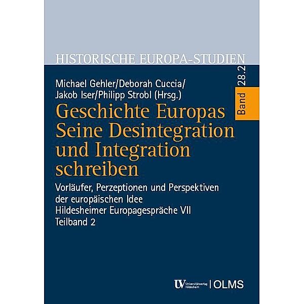 Geschichte Europas. Seine Desintegration und Integration schreiben