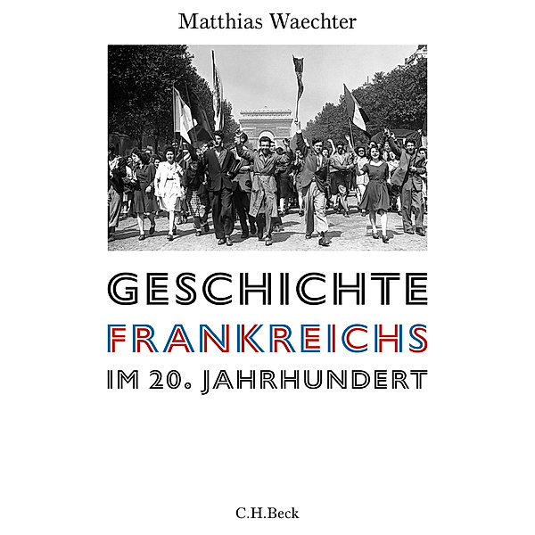Geschichte Frankreichs im 20. Jahrhundert, Matthias Waechter