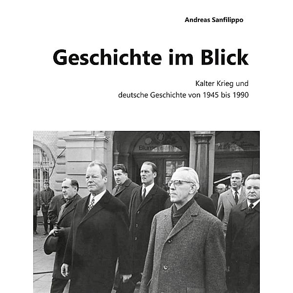 Geschichte im Blick / Geschichte im Blick Bd.2, Andreas Sanfilippo