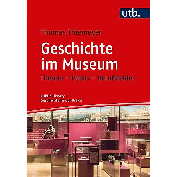 Geschichte im Museum, Thomas Thiemeyer