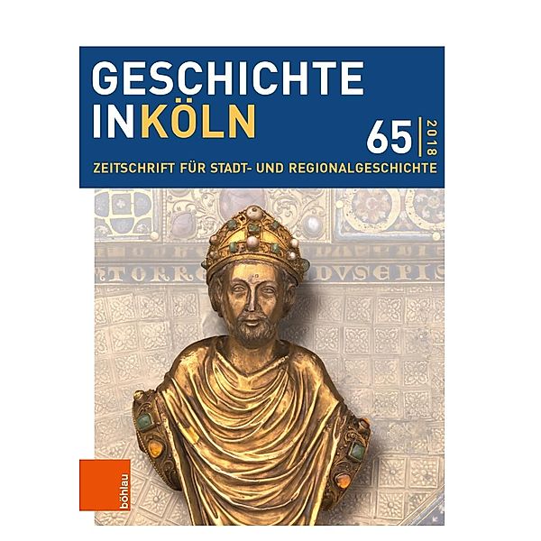 Geschichte in Köln 65 (2018)