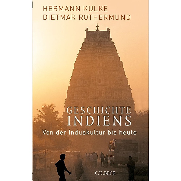 Geschichte Indiens, Hermann Kulke, Dietmar Rothermund