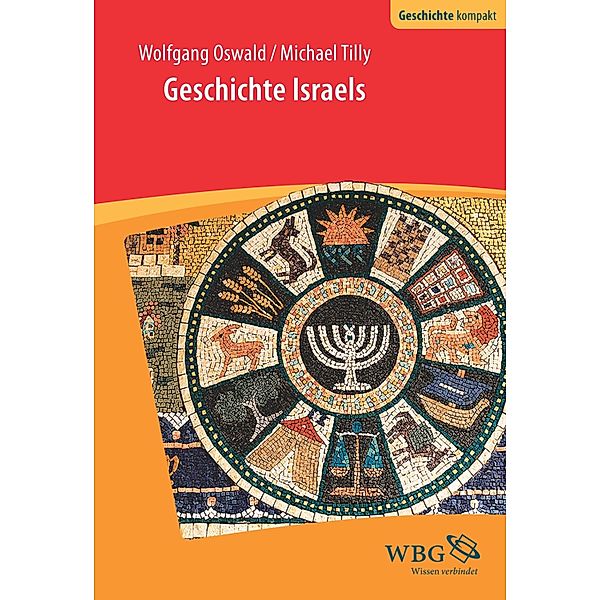 Geschichte Israels, Michael Tilly, Wolfgang Oswald