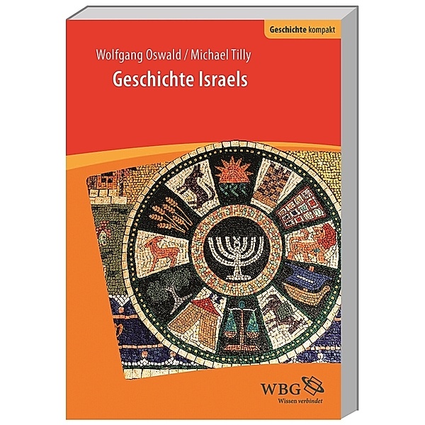 Geschichte Israels, Michael Tilly, Wolfgang Oswald