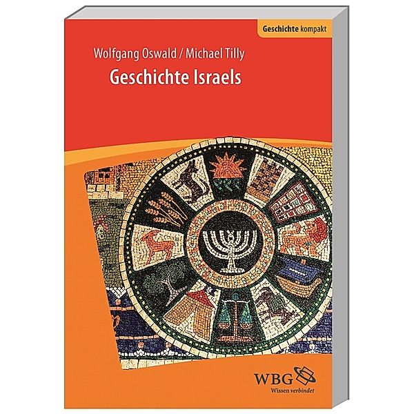 Geschichte Israels, Michael Tilly, Wolfgang Oswald