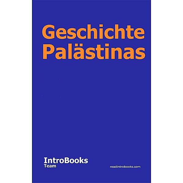Geschichte Palästinas, IntroBooks Team