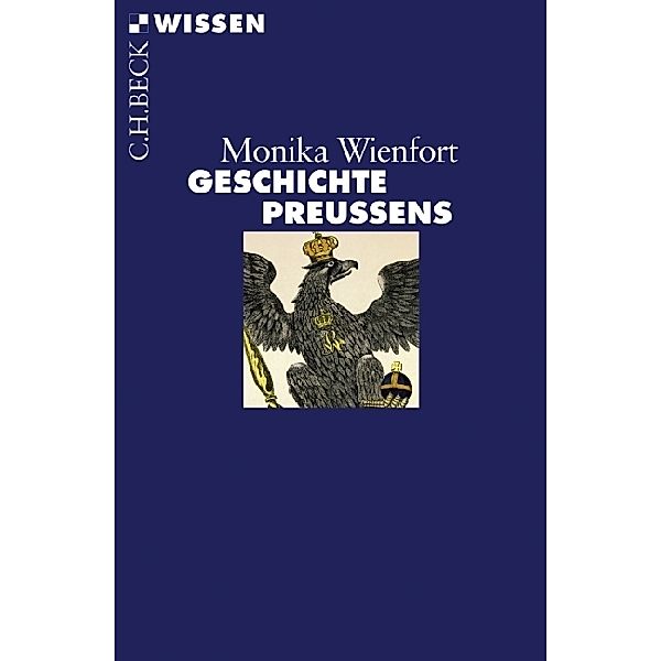 Geschichte Preußens, Monika Wienfort