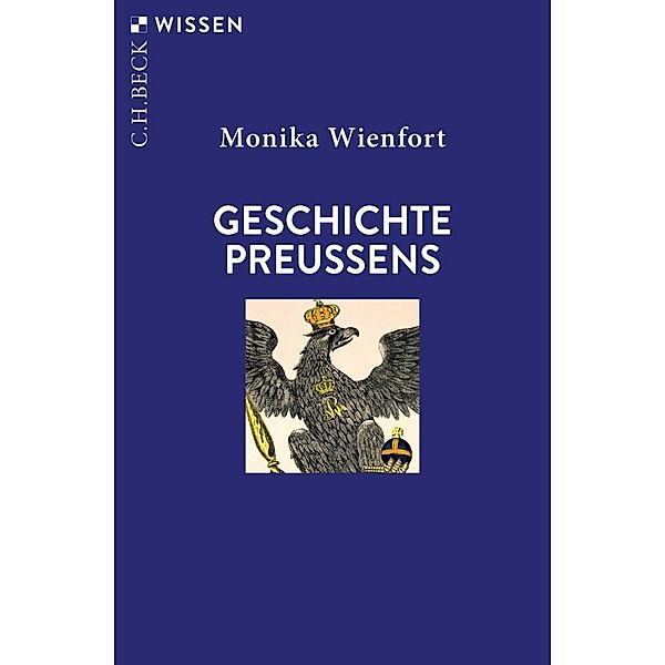 Geschichte Preußens, Monika Wienfort