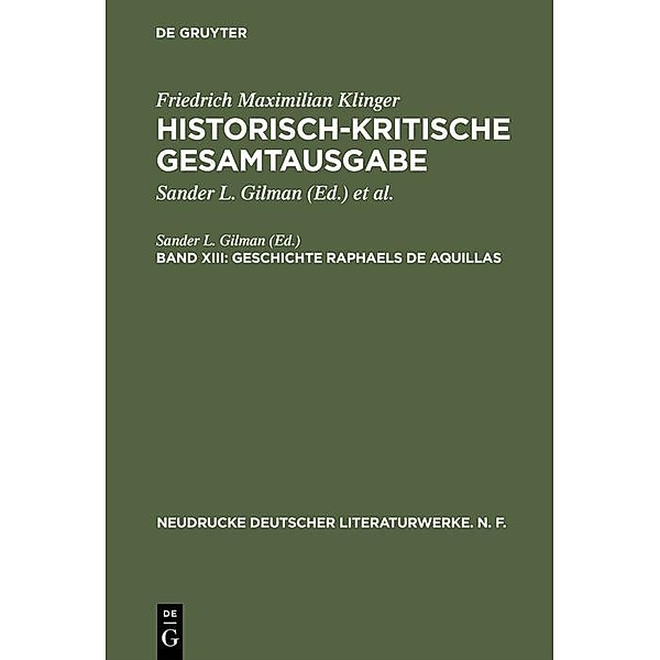 Geschichte Raphaels de Aquillas / Neudrucke deutscher Literaturwerke. N. F. Bd.42