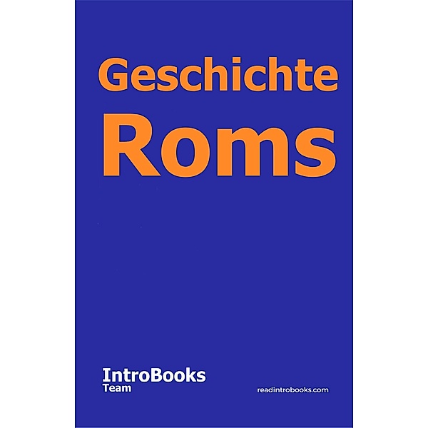Geschichte Roms, IntroBooks Team