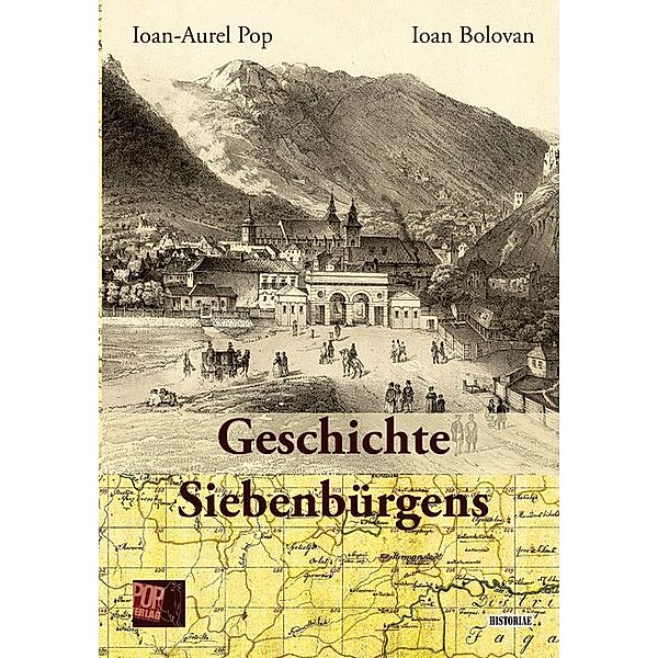 Geschichte Siebenbürgens, Ioan_Aurel Pop, Ioan Bolovan