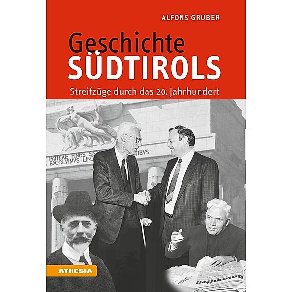 Geschichte Südtirols, Alfons Gruber