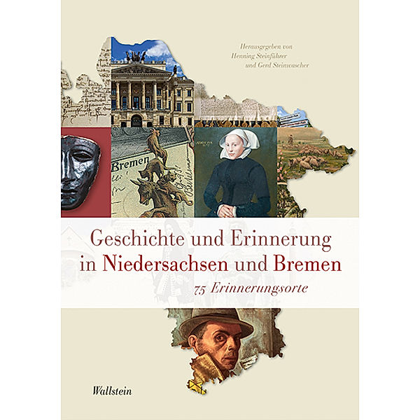 Geschichte und Erinnerung in Niedersachsen und Bremen