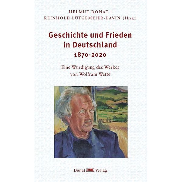 Geschichte und Frieden in Deutschland 1870-2020