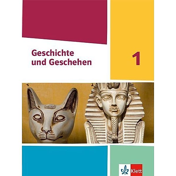 Geschichte und Geschehen 1. Ausgabe Nordrhein-Westfalen, Hamburg und Schleswig-Holstein Gymnasium