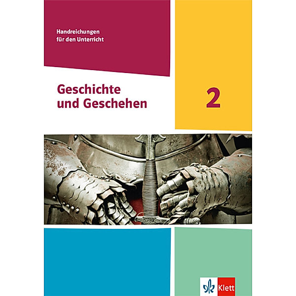 Geschichte und Geschehen 2. Ausgabe Hessen und Saarland Gymnasium