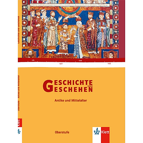 Geschichte und Geschehen Oberstufe / Geschichte und Geschehen Oberstufe. Antike/Mittelalter